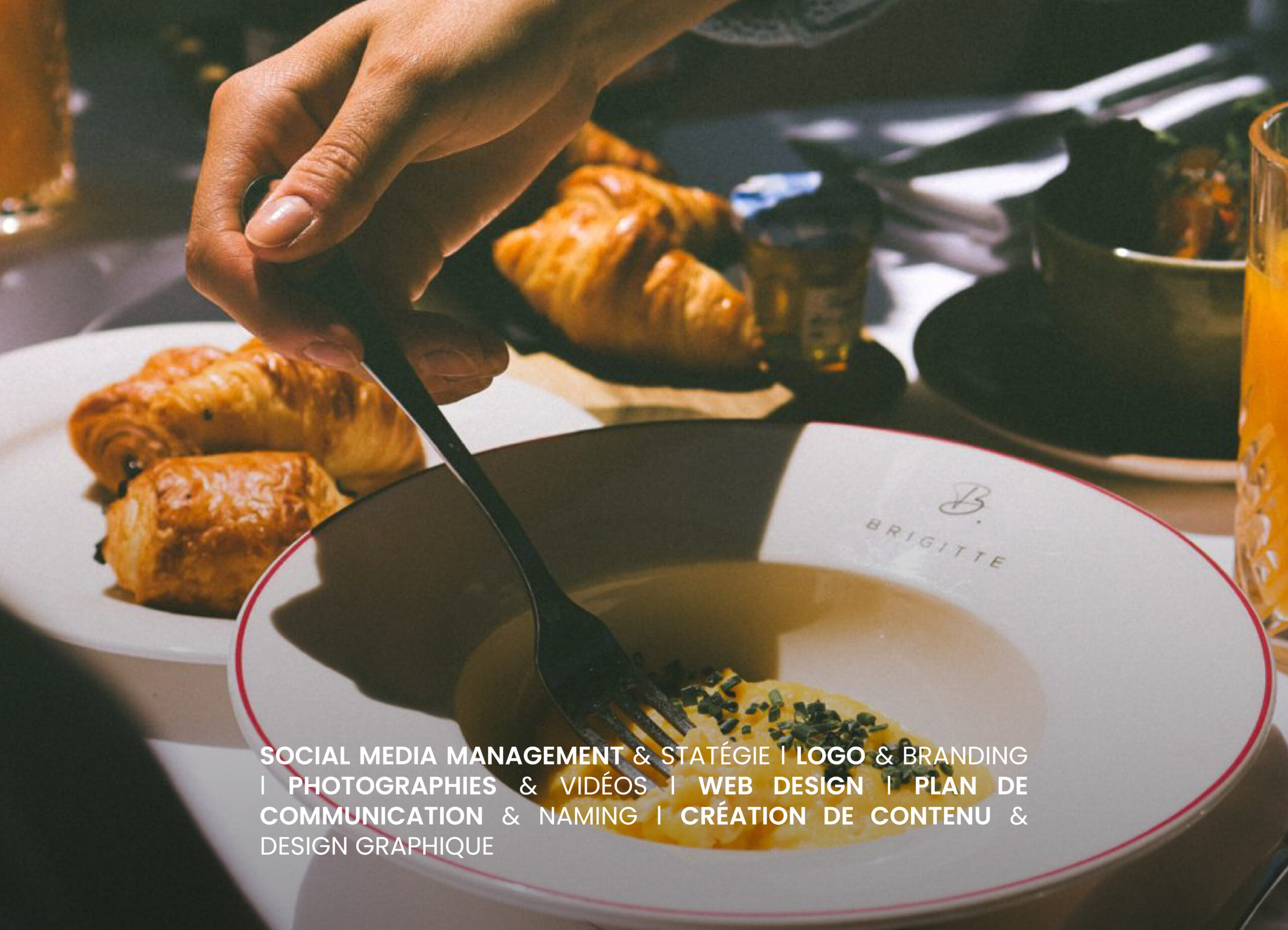 SOCIAL MEDIA MANAGEMENT & STATÉGIE  LOGO & BRANDING  PHOTOGRAPHIES & VIDÉOS  WEB DESIGN  PLAN DE COMMUNICATION & NAMING  CRÉATION DE CONTENU & DESIGN GRAPHIQUE
AGENCE DE COMMUNICATION